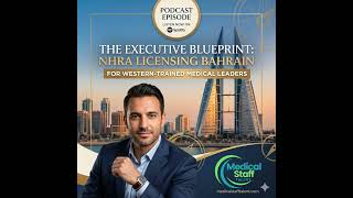 Navigating NHRA Bahrain: The Executive Licensing Blueprint for Tier 1 Consultants