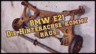 BMW E21 Ausbau Hinterachse Remove Rear Axle Oldtimer