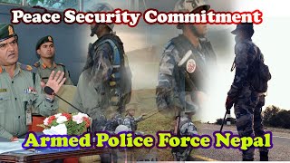 Armed Police Force Nepal सशस्त्र प्रहरी बल नेपाल