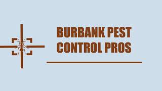 Burbank Pest Control Pros - Bed Bug Exterminator Service in Burbank CA