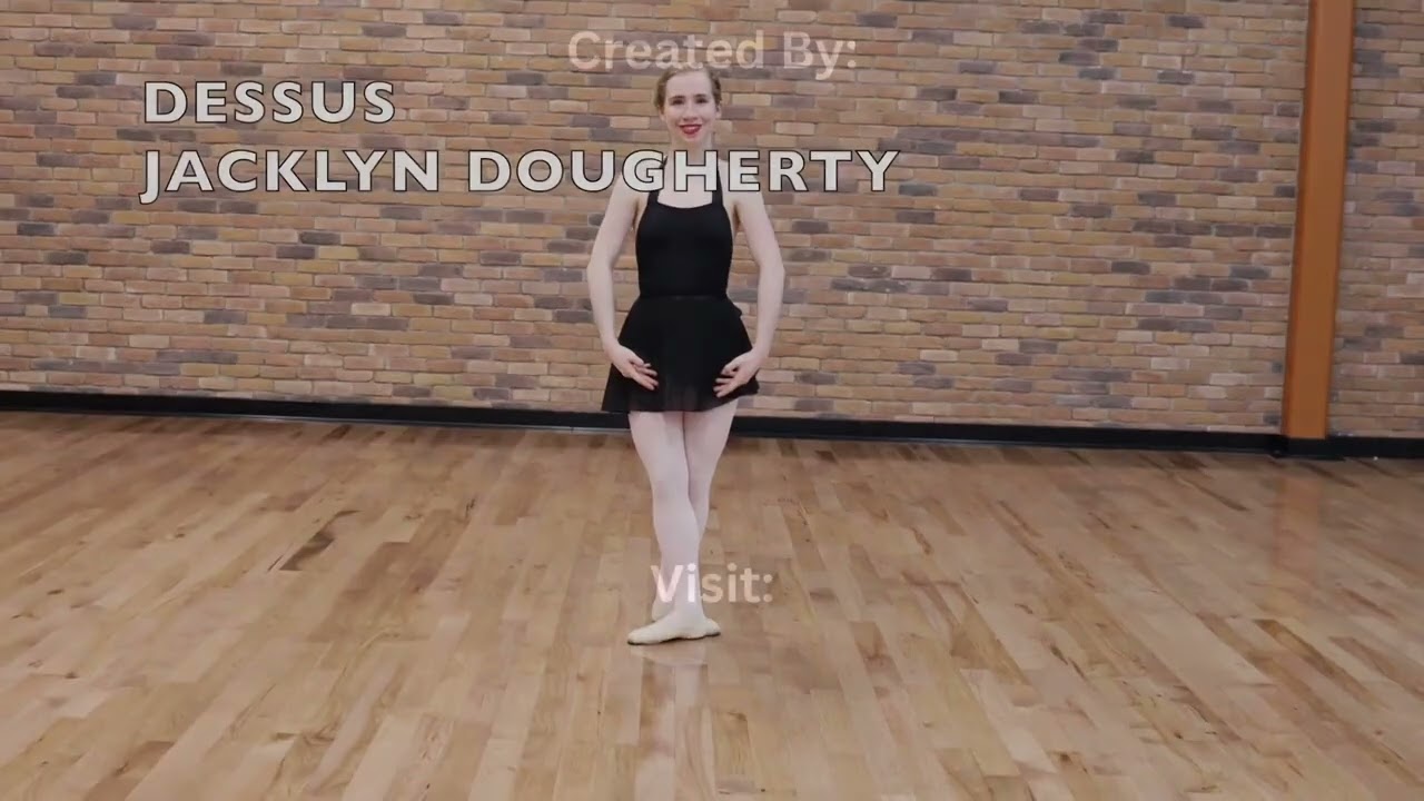 How to Dessus Ballet
