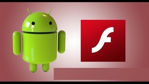 How To Download Adobe Flash Player On android