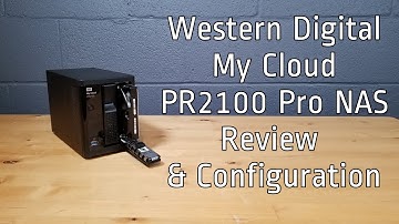 Western Digital My Cloud Pro Series PR2100 NAS Drive Install and Setup