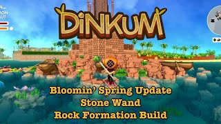 Dinkum Let's Build a Rock Formation with the Stone Wand - Bloomin' Spring Update