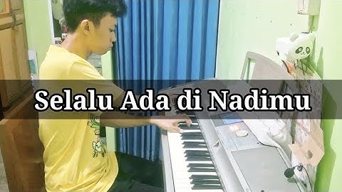 Selalu Ada di Nadimu - Prince Poetiray & Quinn Salman (Piano Cover & Arrangements) | Dian Kinantoko