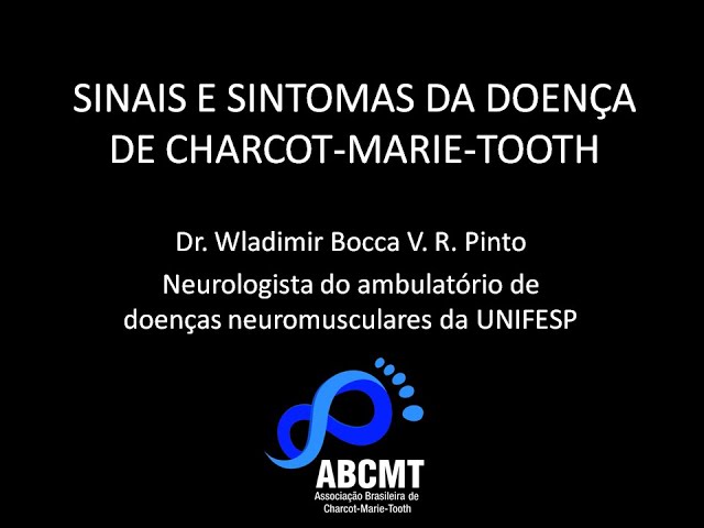 SINAIS E SINTOMAS DA DOENÇA DE CHARCOT-MARIE-TOOTH