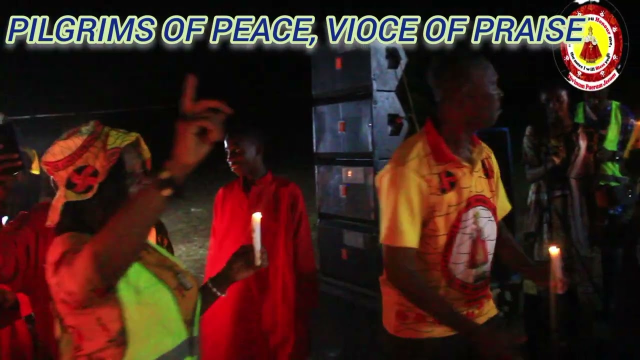 Pilgrims of peace,Voice of praise 