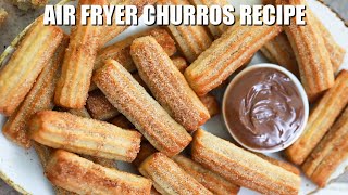 Air Fryer Churros - Sweet and Savory Meals
