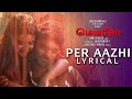 Per Aazhi Lyrical Video - “MEMORIES” | Vetri, Parvathy | Syam - Praveen | Gavaskar Avinash