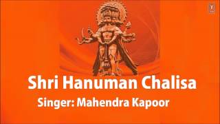 Shri Hanuman Chalisa By Mahendra Kapoor [Full Audio Song Juke Box]