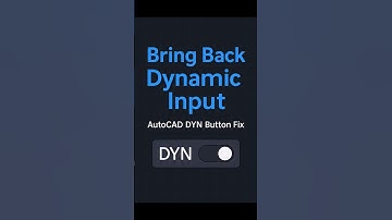 AutoCAD Dynamic Input Missing? Restore It Fast (DYNMODE=3 Fix)