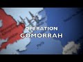 Operation Gomorrah: The Bombing of Hamburg