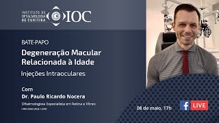 DMRI & Injeções Intraoculares com Dr. Paulo R. Nocera • Live