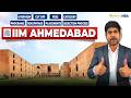 How To Get Into IIM Ahmedabad?  Eligibility, Fees, Selection Process &amp; IIM Ahmedabad Average Package