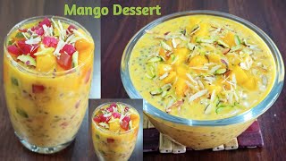 Mango Dessert I Sabudana Mango Pudding I Mango Recipe I Summer Special Mango Recipe I Mango Sweet I