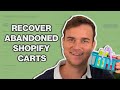 How to Automate Shopify Abandoned Cart Recovery