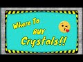 Where To Buy Affordable Crystals!!