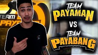 TEAM PAYAMAN VS TEAM PAYABANG