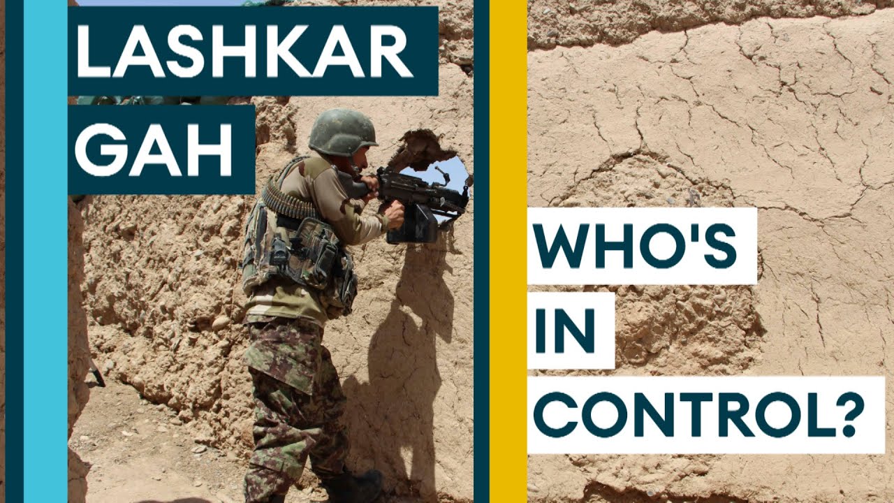  Afghanistan: Why Is Lashkar Gah Important?
