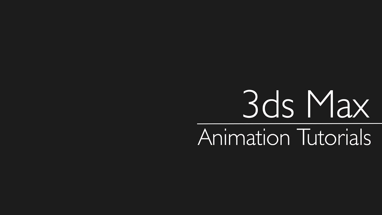 3ds Max 2024 2023 Animation Tutorials YouTube