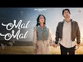 B praak  mal mal  sonal chauhan  siddharth gupta  jaani  amanninder singh  desi melodies