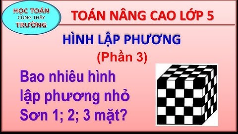 Bài tập về hình lập phương lớp 5 năm 2024