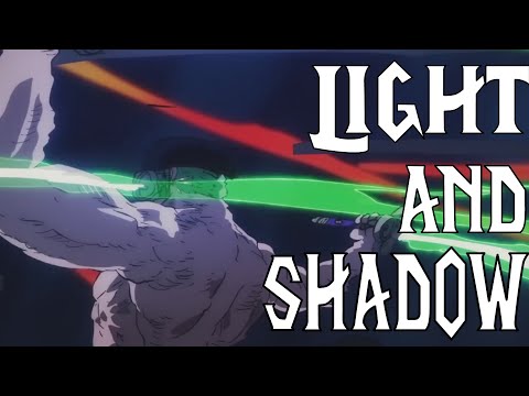 Zoro vs King but with Light & Shadow ║ Hiroyuki Sawano