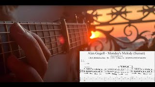#33【指弹谱fingerstyle tab】Monday's Melody (Sunset)(Alan Gogoll cover)吉他谱 guitar tab指弹 扒谱