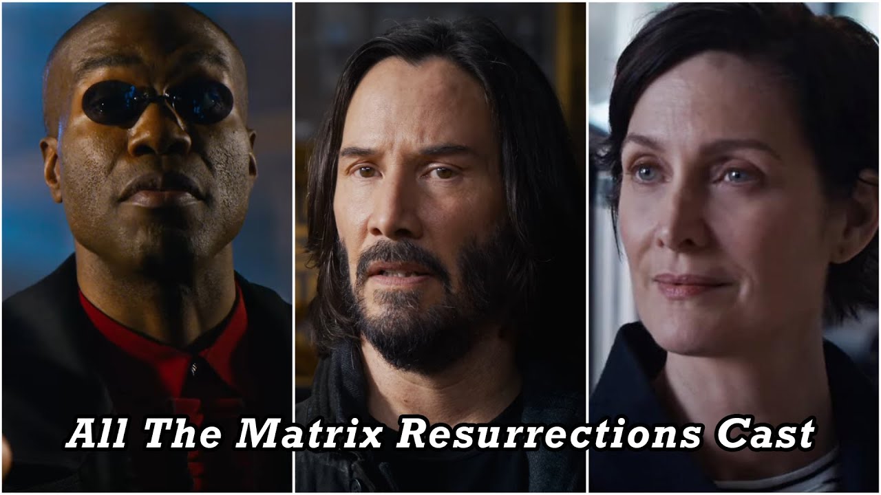 All The Matrix Resurrections Cast