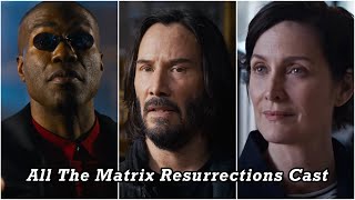 All The Matrix Resurrections Cast