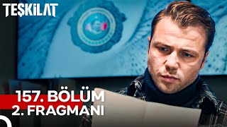 Teşkilat 157. Bölüm 2. Fragmanı Devletin Bekası Söz Konusu