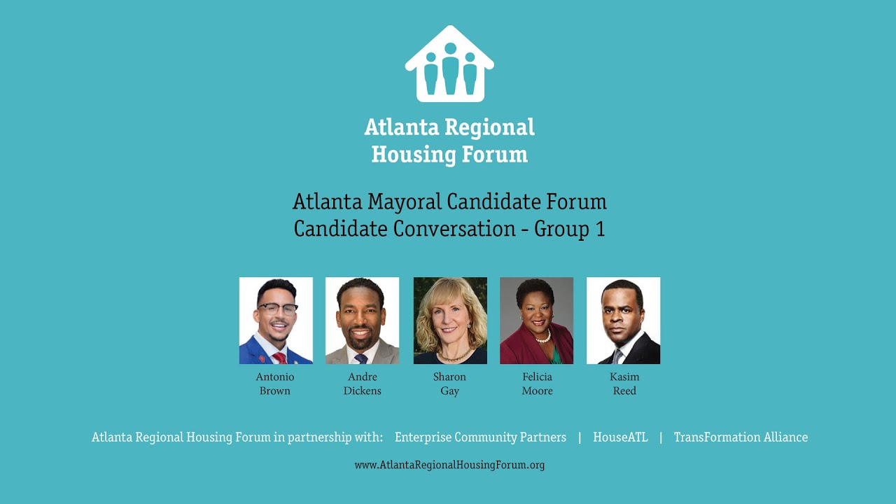 Atlanta Mayoral Candidate Forum On Affordable Housing Wednesday