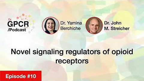 #10 - Novel signaling regulators of opioid recepto...
