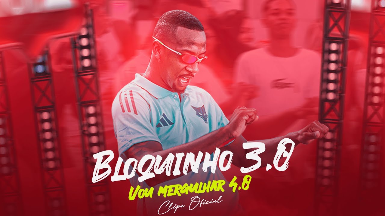 BOB NA VOZ - Bloquinho 3.0 - Vou mergulhar 4.0  [ Clipe Oficial ]