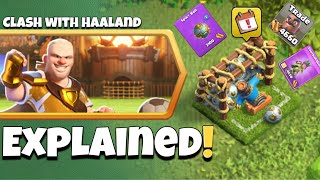 New event explained Clash with Haaland (Clash of Clans) | Easiest Way to Complete it