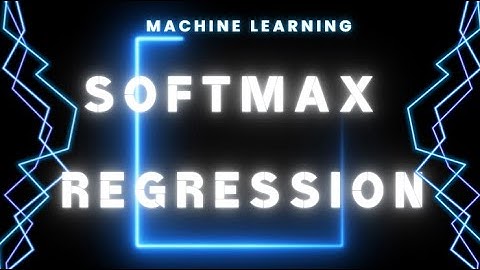 12. Softmax Regression