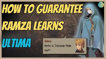 FFT Ivalice Chronicles: How To Force the Game to Cast Ramza’s Hidden Ultima