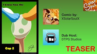 Solar Soul - Chapter 2 - I Know How The - Comic Dub Teaser