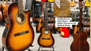 Stafford & Co semi nylon guitar chorus on off available Wilsons music instrument whatsapp03371476660