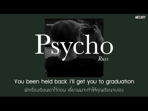 [THAISUB/แปลไทย] Psycho - Russ (lyrics Video)