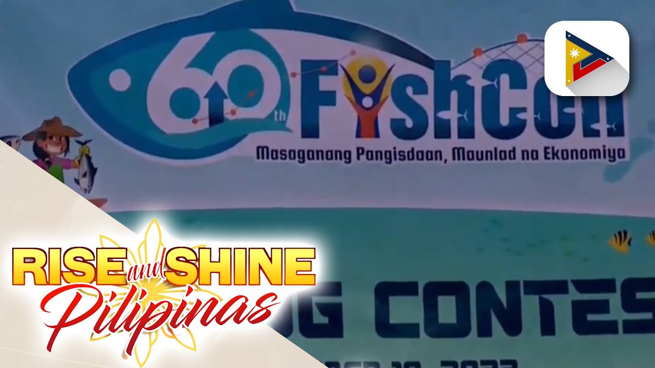 Silipin ang mga aktibidad sa FishCon 2023: Masaganang Pangisdaan ...