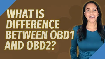 Was ist der Unterschied zwischen OBD und OBD2?