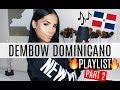 Dembow Dominicano Viejo | Throwback Playlist (parte 2)