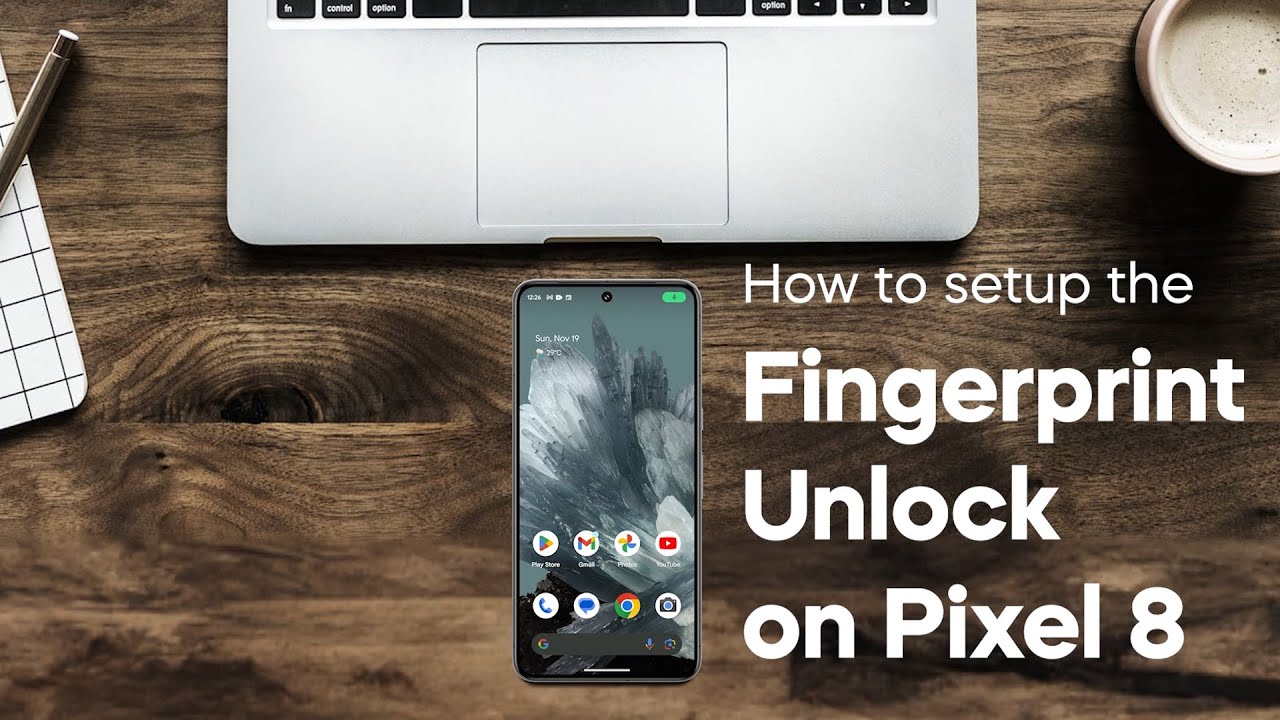 How To Set Up Fingerprint Screen Lock On Google Pixel 8 - YouTube