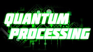 Celebrity Quantum Processing 100% [Extreme Demon] By Riot Profile