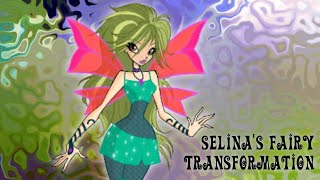 Winx Club  - Selina Fairy Transformation