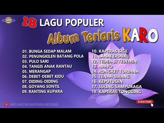 18 lagu populer ALBUM TERLARIS KARO class=