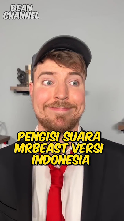 Pengisi Suara Mrbeast Indonesia, Dubber Mrbeast Indonesia