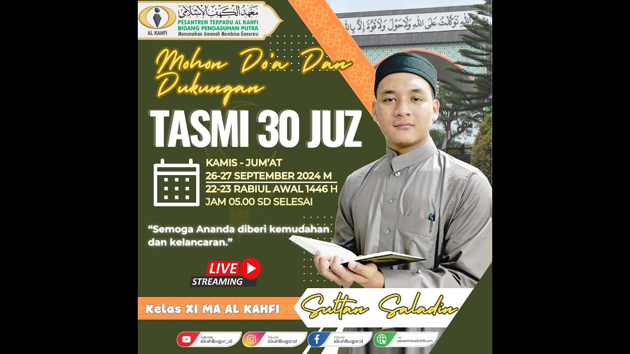 Tasmi 30 Juz - Sultan Saladin (11 MA 1) - Pesantren Terpadu Al Kahfi, Bogor  (3)