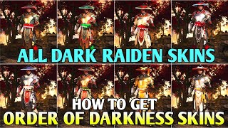 How to Get All Order of Darkness Dark Raiden Skins MK1 Dark Raiden Skins | MK1 Dark Raiden Skins MK1